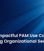 10 Most Impactful PAM Use Cases for Enhancing Organizational Security