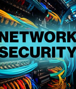 5 reasons to double down on network security