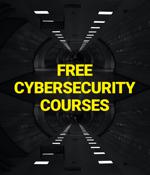 7 free online cybersecurity courses you can take right now