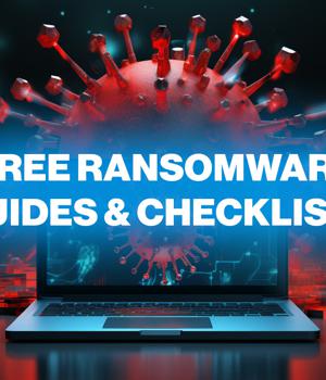 9 essential ransomware guides and checklists available for free