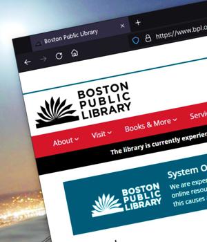 Boston Public Library discloses cyberattack, system-wide technical outage