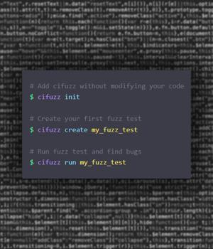 CI Fuzz CLI: Open-source tool simplifies fuzz testing for C++