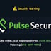 CISA Warns Patched Pulse Secure VPNs Could Still Expose Organizations to Hackers