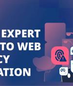 CISO's Guide To Web Privacy Validation And Why It's Important