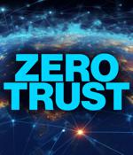 CISOs consider zero trust a hot security ticket