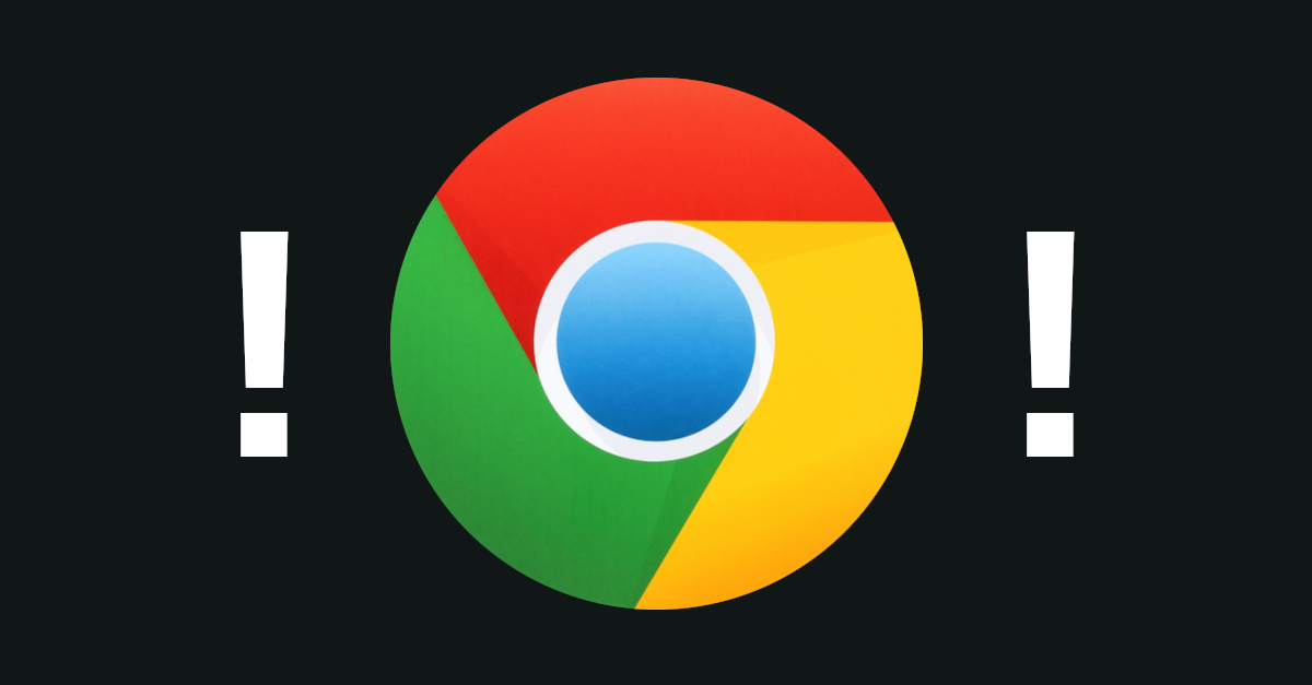 Critical bug in Google Chrome – get your update now