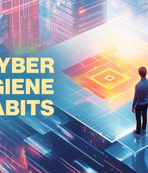 Cyber hygiene habits that many still ignore