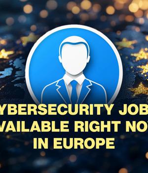 Cybersecurity jobs available right now in Europe: February 27, 2025