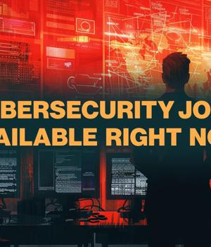 Cybersecurity jobs available right now: July 10, 2024