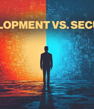 Development vs. security: The friction threatening your code