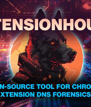 ExtensionHound: Open-source tool for Chrome extension DNS forensics