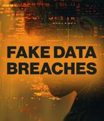 Fake data breaches: Countering the damage