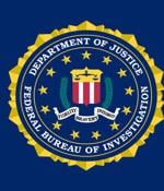 FBI's Email System Hacked to Send Out Fake Cyber Security Alert to Thousands