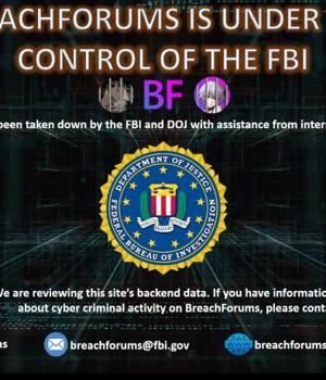 FBI takes down BreachForums ransomware website and Telegram channel