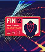 FIN12 hits healthcare with quick and focused ransomware attacks