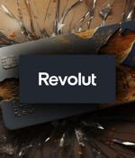 Flaw in Revolut payment systems exploited to steal $20 million