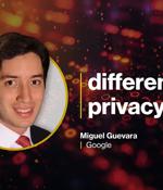 Google on scaling differential privacy across nearly three billion devices