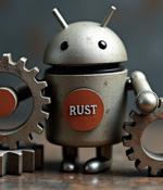 Google's Shift to Rust Programming Cuts Android Memory Vulnerabilities by 68%