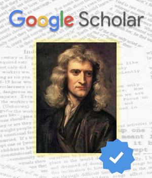 Google Scholar has a 'verified email' for Sir Isaac Newton