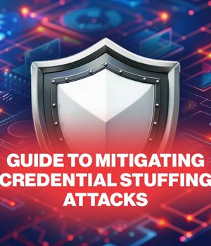 Guide to mitigating credential stuffing attacks
