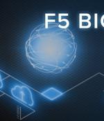Hackers Actively Exploit F5 BIG-IP Bug