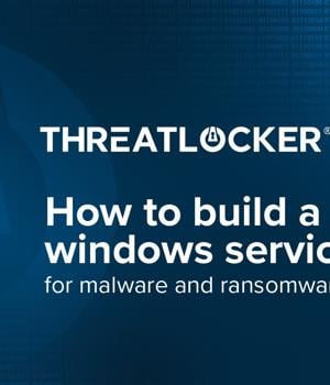 How to build a robust Windows service to block malware and ransomware