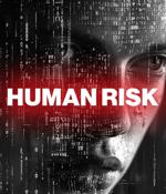 Human risk is the top cyber threat for IT teams