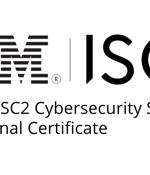 IBM, ISC2 Offer Cybersecurity Certificate
