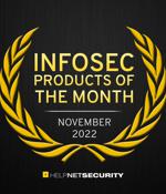 Infosec products of the month: November 2022