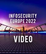Infosecurity Europe 2022 video walkthrough
