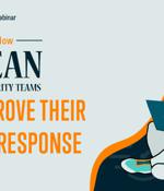 [LIVE WEBINAR] How Lean Security Teams Can Improve Their Time to Response