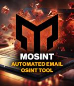 Mosint: Open-source automated email OSINT tool