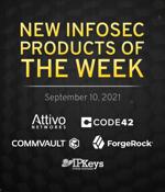 New infosec products of the week: September 10, 2021