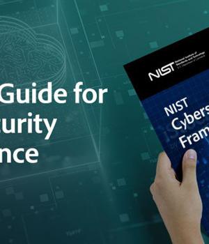 NIST Cybersecurity Framework: A Quick Guide for SaaS Security Compliance