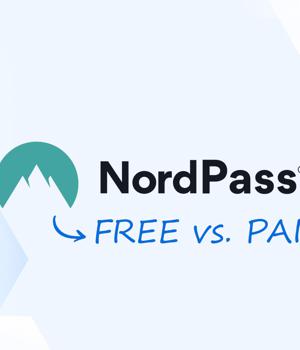 NordPass Free vs. Premium: Is It Worth the Upgrade?