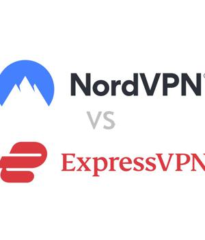 NordVPN vs ExpressVPN: Which VPN Should You Choose?