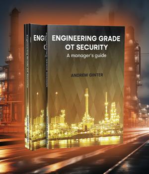 Review: Engineering-grade OT security: A manager’s guide
