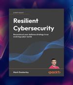 Review: Resilient Cybersecurity
