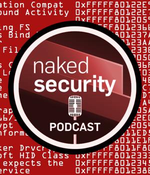 S3 Ep113: Pwning the Windows kernel – the crooks who hoodwinked Microsoft [Audio + Text]
