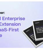 SASE Solutions Fall Short Without Enterprise Browser Extensions, New Report Reveals