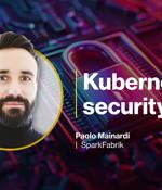 Strengthening Kubernetes security posture with these essential steps