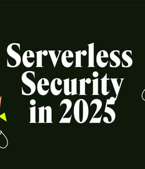 The Future of Serverless Security in 2025: From Logs to Runtime Protection