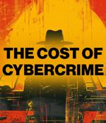 The true cost of cybercrime for your business