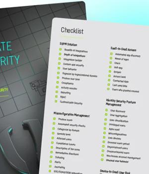 The Ultimate SaaS Security Posture Management Checklist, 2025 Edition