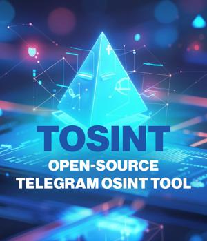 Tosint: Open-source Telegram OSINT tool