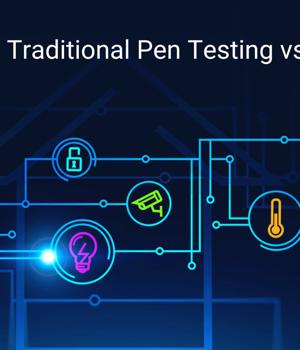 Traditional Pen Testing vs. PTaaS with Web Application Security