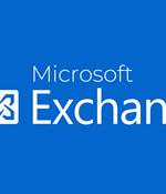 WARNING: New Unpatched Microsoft Exchange Zero-Day Under Active Exploitation