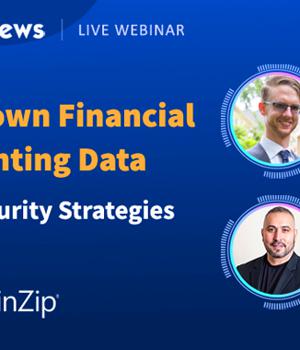 Webinar: Locking Down Financial and Accounting Data — Best Data Security Strategies