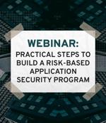 Webinar: Practical steps to build a risk-based application security program