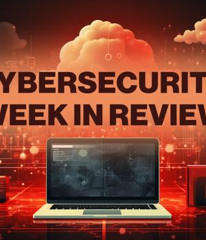 Week in review: Attackers trying to access Check Point VPNs, NIST CSF 2.0 security metrics evolution